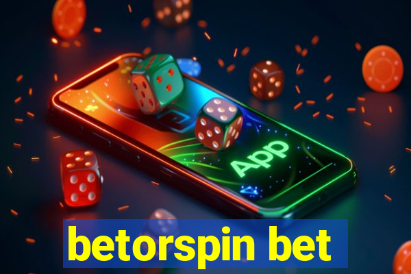 betorspin bet